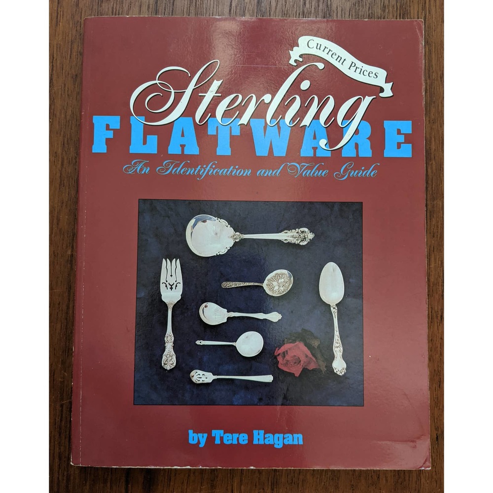 Sterling Flatware ID Value Guide Book